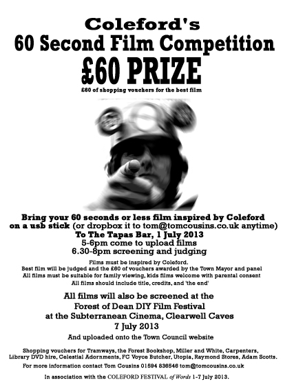 coleford 60 second film competition